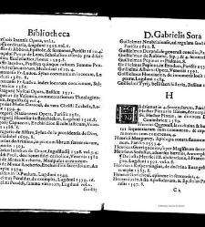 Bibliotheca doctoris Gabrielis Sora... - - : incipiens a cognominibus auctorum frequ¯eter citari solitis, interdum à nominibus quandoq à fedibus materiarum, ordine alphabetico congesta... martij 1618(1618) document 543262