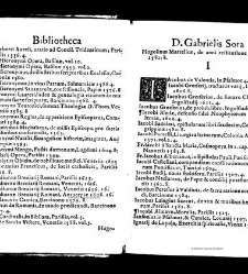 Bibliotheca doctoris Gabrielis Sora... - - : incipiens a cognominibus auctorum frequ¯eter citari solitis, interdum à nominibus quandoq à fedibus materiarum, ordine alphabetico congesta... martij 1618(1618) document 543263