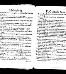 Bibliotheca doctoris Gabrielis Sora... - - : incipiens a cognominibus auctorum frequ¯eter citari solitis, interdum à nominibus quandoq à fedibus materiarum, ordine alphabetico congesta... martij 1618(1618) document 543265