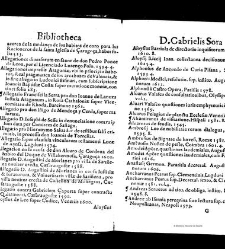 Bibliotheca doctoris Gabrielis Sora... - - : incipiens a cognominibus auctorum frequ¯eter citari solitis, interdum à nominibus quandoq à fedibus materiarum, ordine alphabetico congesta... martij 1618(1618) document 543277