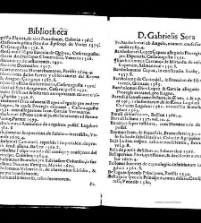 Bibliotheca doctoris Gabrielis Sora... - - : incipiens a cognominibus auctorum frequ¯eter citari solitis, interdum à nominibus quandoq à fedibus materiarum, ordine alphabetico congesta... martij 1618(1618) document 543280