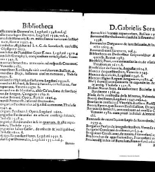 Bibliotheca doctoris Gabrielis Sora... - - : incipiens a cognominibus auctorum frequ¯eter citari solitis, interdum à nominibus quandoq à fedibus materiarum, ordine alphabetico congesta... martij 1618(1618) document 543281