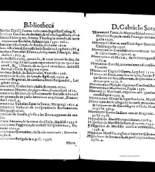 Bibliotheca doctoris Gabrielis Sora... - - : incipiens a cognominibus auctorum frequ¯eter citari solitis, interdum à nominibus quandoq à fedibus materiarum, ordine alphabetico congesta... martij 1618(1618) document 543292