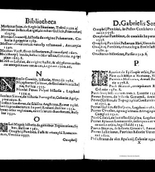 Bibliotheca doctoris Gabrielis Sora... - - : incipiens a cognominibus auctorum frequ¯eter citari solitis, interdum à nominibus quandoq à fedibus materiarum, ordine alphabetico congesta... martij 1618(1618) document 543333