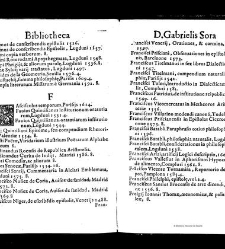 Bibliotheca doctoris Gabrielis Sora... - - : incipiens a cognominibus auctorum frequ¯eter citari solitis, interdum à nominibus quandoq à fedibus materiarum, ordine alphabetico congesta... martij 1618(1618) document 543339