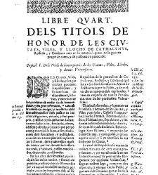 Summari, index o Epitome dels admirables y nobilissims titols de honor de Cathalunya, Rossello y Cerdanya y de les gracies, privilegis, perrogatiues, preheminencies, llibertats e immunitats gosan segons les propies y naturals lleys... -(1628) document 543783