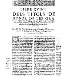 Summari, index o Epitome dels admirables y nobilissims titols de honor de Cathalunya, Rossello y Cerdanya y de les gracies, privilegis, perrogatiues, preheminencies, llibertats e immunitats gosan segons les propies y naturals lleys... -(1628) document 543915