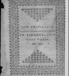 Parte veinte y dos de las comedias del Fénix de España… y las mejores que hasta ahora han salido… Zaragoza, P. Verges-J. Ginobart, 1630(1630) document 551786