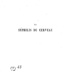 La syphilis du cerveau : le&ccedil;ons cliniques(1879) document 139742
