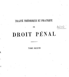 Traité théorique et pratique de droit pénal, par Victor Molinier,... annoté et mis au courant de la législation et de la jurisprudence les p(1894) document 187959