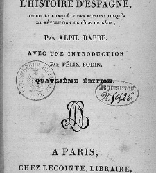 Résumé de l'histoire d'Espagne, depuis la conquête des Romains jusqu'à la révolution de l'île de Léo(1828) document 417672