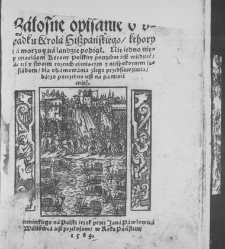 Żałosne opisanie upadku kr&oacute;la hiszpańskiego na morzu i na lądzie(1589) document 436579