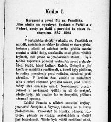 Život sv. Františka Saleského, knížete biskupa Ženevského, zakladatele řádu Návštívení Panny Marie a učitele církevního : Díl I / sestavil Jakub Procházka / Procházka , Jakub (1879) document 599595