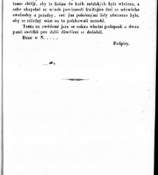 W&scaron;eobecn&yacute; česk&yacute; sekret&aacute;ř a pr&aacute;wn&iacute; př&iacute;tel, kter&yacute;žto uč&iacute; w&scaron;ecky w lidsk&eacute;m žiwobyt&iacute; potřebn&eacute; spisy, jako: psan&iacute;, zad&aacute;n&iacute;, smlauwy, k&scaron;afty, kwitance, ozn&aacute;men&iacute;, wyswědčen&iacute; a jin&eacute; užitečn&eacute; p&iacute;semnosti bez ciz&iacute; pomoci podl&eacute; z&aacute;konů w Česch&aacute;ch, na Moravě a w Slezku (1848.01) document 663211