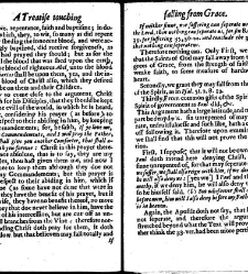 A treatise touching falling from grace. Or Thirteen arguments tending to prove that believers cannot fall from grace, as they were laid down at a conference at Yalding in Kent, examined and answered, with many absurdities of that doctrine shewed. Whereunt(1653) document 310024