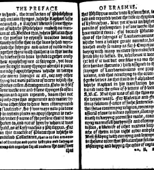 Apophthegmes that is to saie, prompte, quicke, wittie and sentencious saiynges, of certain emperours, kynges, capitaines, philosophiers and oratours, aswell Grekes, as Romaines, bothe veraye pleasaunt [et] profitable to reade, partely for all maner of per(1542) document 314851