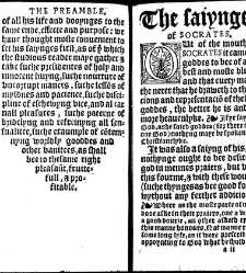 Apophthegmes that is to saie, prompte, quicke, wittie and sentencious saiynges, of certain emperours, kynges, capitaines, philosophiers and oratours, aswell Grekes, as Romaines, bothe veraye pleasaunt [et] profitable to reade, partely for all maner of per(1542) document 314863