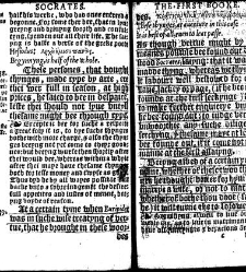 Apophthegmes that is to saie, prompte, quicke, wittie and sentencious saiynges, of certain emperours, kynges, capitaines, philosophiers and oratours, aswell Grekes, as Romaines, bothe veraye pleasaunt [et] profitable to reade, partely for all maner of per(1542) document 314879