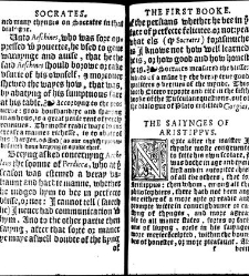 Apophthegmes that is to saie, prompte, quicke, wittie and sentencious saiynges, of certain emperours, kynges, capitaines, philosophiers and oratours, aswell Grekes, as Romaines, bothe veraye pleasaunt [et] profitable to reade, partely for all maner of per(1542) document 314903