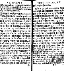 Apophthegmes that is to saie, prompte, quicke, wittie and sentencious saiynges, of certain emperours, kynges, capitaines, philosophiers and oratours, aswell Grekes, as Romaines, bothe veraye pleasaunt [et] profitable to reade, partely for all maner of per(1542) document 314904