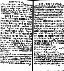 Apophthegmes that is to saie, prompte, quicke, wittie and sentencious saiynges, of certain emperours, kynges, capitaines, philosophiers and oratours, aswell Grekes, as Romaines, bothe veraye pleasaunt [et] profitable to reade, partely for all maner of per(1542) document 314905