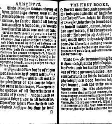 Apophthegmes that is to saie, prompte, quicke, wittie and sentencious saiynges, of certain emperours, kynges, capitaines, philosophiers and oratours, aswell Grekes, as Romaines, bothe veraye pleasaunt [et] profitable to reade, partely for all maner of per(1542) document 314907