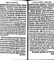 Apophthegmes that is to saie, prompte, quicke, wittie and sentencious saiynges, of certain emperours, kynges, capitaines, philosophiers and oratours, aswell Grekes, as Romaines, bothe veraye pleasaunt [et] profitable to reade, partely for all maner of per(1542) document 314909