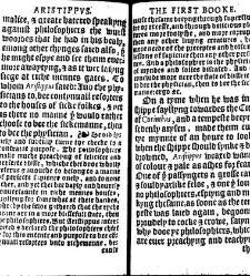 Apophthegmes that is to saie, prompte, quicke, wittie and sentencious saiynges, of certain emperours, kynges, capitaines, philosophiers and oratours, aswell Grekes, as Romaines, bothe veraye pleasaunt [et] profitable to reade, partely for all maner of per(1542) document 314910