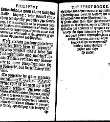 Apophthegmes that is to saie, prompte, quicke, wittie and sentencious saiynges, of certain emperours, kynges, capitaines, philosophiers and oratours, aswell Grekes, as Romaines, bothe veraye pleasaunt [et] profitable to reade, partely for all maner of per(1542) document 315025