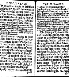 Apophthegmes that is to saie, prompte, quicke, wittie and sentencious saiynges, of certain emperours, kynges, capitaines, philosophiers and oratours, aswell Grekes, as Romaines, bothe veraye pleasaunt [et] profitable to reade, partely for all maner of per(1542) document 315212