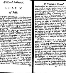 A compleat discourse of wounds, both in general and particular whereunto are added the severall fractures of the skull, with their variety of figures : as also a treatise of gunshot-wounds in general / collected and reduced into a new method by John Brown(1678) document 315272