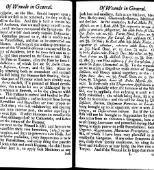 A compleat discourse of wounds, both in general and particular whereunto are added the severall fractures of the skull, with their variety of figures : as also a treatise of gunshot-wounds in general / collected and reduced into a new method by John Brown(1678) document 315284