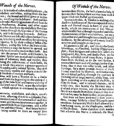 A compleat discourse of wounds, both in general and particular whereunto are added the severall fractures of the skull, with their variety of figures : as also a treatise of gunshot-wounds in general / collected and reduced into a new method by John Brown(1678) document 315351
