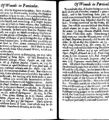 A compleat discourse of wounds, both in general and particular whereunto are added the severall fractures of the skull, with their variety of figures : as also a treatise of gunshot-wounds in general / collected and reduced into a new method by John Brown(1678) document 315377