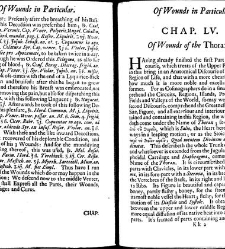 A compleat discourse of wounds, both in general and particular whereunto are added the severall fractures of the skull, with their variety of figures : as also a treatise of gunshot-wounds in general / collected and reduced into a new method by John Brown(1678) document 315379