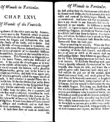 A compleat discourse of wounds, both in general and particular whereunto are added the severall fractures of the skull, with their variety of figures : as also a treatise of gunshot-wounds in general / collected and reduced into a new method by John Brown(1678) document 315408