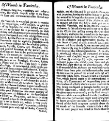 A compleat discourse of wounds, both in general and particular whereunto are added the severall fractures of the skull, with their variety of figures : as also a treatise of gunshot-wounds in general / collected and reduced into a new method by John Brown(1678) document 315409
