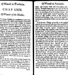 A compleat discourse of wounds, both in general and particular whereunto are added the severall fractures of the skull, with their variety of figures : as also a treatise of gunshot-wounds in general / collected and reduced into a new method by John Brown(1678) document 315413