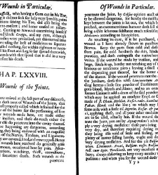 A compleat discourse of wounds, both in general and particular whereunto are added the severall fractures of the skull, with their variety of figures : as also a treatise of gunshot-wounds in general / collected and reduced into a new method by John Brown(1678) document 315427