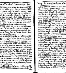 The totall discourse, of the rare adventures, and painefull peregrinations of long nineteene yeares travailes from Scotland, to the most famous kingdomes in Europe, Asia, and Affrica Perfited by three deare bought voyages, in surveying of forty eight king(1640) document 315894