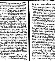 The totall discourse, of the rare adventures, and painefull peregrinations of long nineteene yeares travailes from Scotland, to the most famous kingdomes in Europe, Asia, and Affrica Perfited by three deare bought voyages, in surveying of forty eight king(1640) document 315895