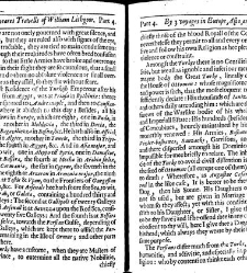 The totall discourse, of the rare adventures, and painefull peregrinations of long nineteene yeares travailes from Scotland, to the most famous kingdomes in Europe, Asia, and Affrica Perfited by three deare bought voyages, in surveying of forty eight king(1640) document 315921