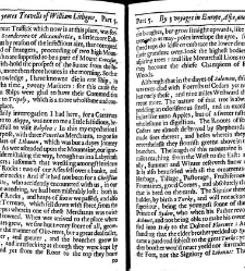 The totall discourse, of the rare adventures, and painefull peregrinations of long nineteene yeares travailes from Scotland, to the most famous kingdomes in Europe, Asia, and Affrica Perfited by three deare bought voyages, in surveying of forty eight king(1640) document 315933