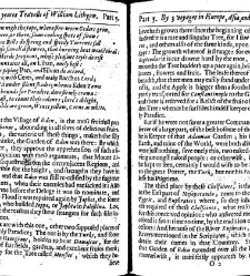 The totall discourse, of the rare adventures, and painefull peregrinations of long nineteene yeares travailes from Scotland, to the most famous kingdomes in Europe, Asia, and Affrica Perfited by three deare bought voyages, in surveying of forty eight king(1640) document 315935