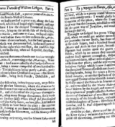 The totall discourse, of the rare adventures, and painefull peregrinations of long nineteene yeares travailes from Scotland, to the most famous kingdomes in Europe, Asia, and Affrica Perfited by three deare bought voyages, in surveying of forty eight king(1640) document 315946