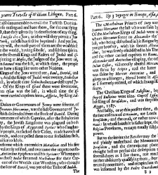 The totall discourse, of the rare adventures, and painefull peregrinations of long nineteene yeares travailes from Scotland, to the most famous kingdomes in Europe, Asia, and Affrica Perfited by three deare bought voyages, in surveying of forty eight king(1640) document 315959