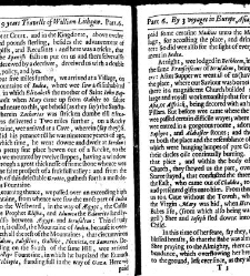 The totall discourse, of the rare adventures, and painefull peregrinations of long nineteene yeares travailes from Scotland, to the most famous kingdomes in Europe, Asia, and Affrica Perfited by three deare bought voyages, in surveying of forty eight king(1640) document 315976