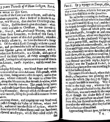 The totall discourse, of the rare adventures, and painefull peregrinations of long nineteene yeares travailes from Scotland, to the most famous kingdomes in Europe, Asia, and Affrica Perfited by three deare bought voyages, in surveying of forty eight king(1640) document 315977