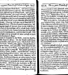 The totall discourse, of the rare adventures, and painefull peregrinations of long nineteene yeares travailes from Scotland, to the most famous kingdomes in Europe, Asia, and Affrica Perfited by three deare bought voyages, in surveying of forty eight king(1640) document 315986