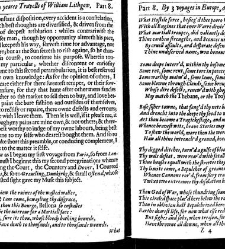 The totall discourse, of the rare adventures, and painefull peregrinations of long nineteene yeares travailes from Scotland, to the most famous kingdomes in Europe, Asia, and Affrica Perfited by three deare bought voyages, in surveying of forty eight king(1640) document 316009